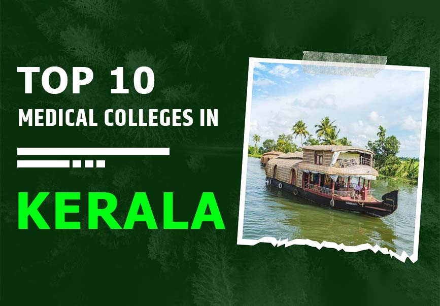 Top Medical Colleges In Kerala 